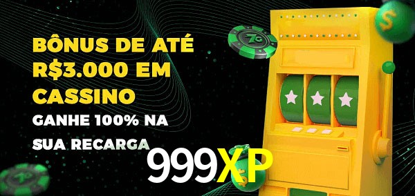999XP melhor bônus de depósito